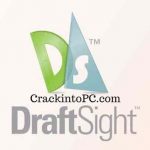 DraftSight 2020 Crack + Download With Serial Keygen {Latest} Version
