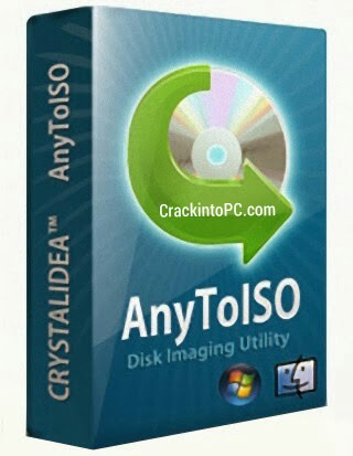 AnyToISO Pro 3.9.6 Crack With Registration Key 2021 Latest Version Free