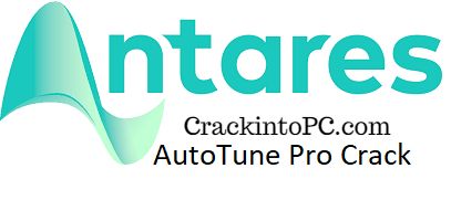 Antares AutoTune Pro 9.2 Crack With Registration Key Latest Version 2021