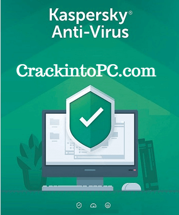 Kaspersky Antivirus 2022 Crack With Serial Key (Lifetime) Download Free